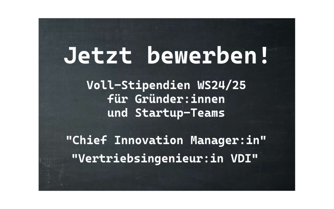 Voll-Stipendien für Gründer:innen: „Chief Innovation Manager:in“ und „Vertriebsingenieur:in VDI“