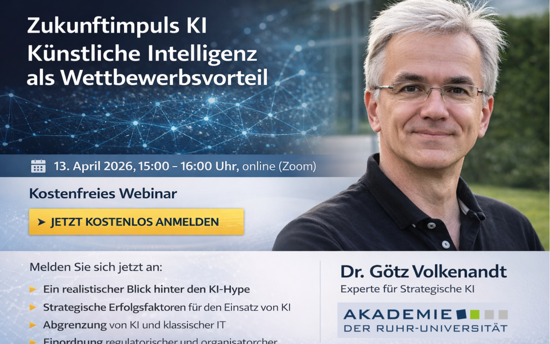 Webinar „Zukunftsimpuls KI – Künstliche Intelligenz als Schlüsseltechnologie & Wettbewerbsvorteil“, 13. April 2026, 60 min., kostenfrei
