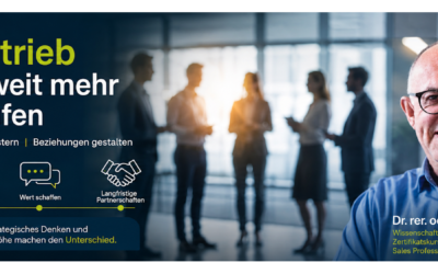B2B-Vertrieb ist heute weit mehr als Verkaufen